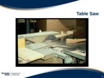 Slide 42: Table Saw