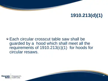 Slide 47: 1910.213(d)(1)