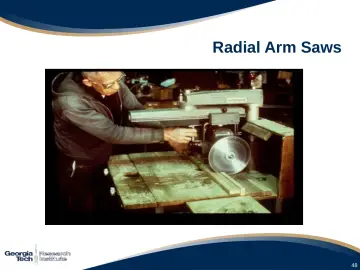 Slide 48: Radial Arm Saws