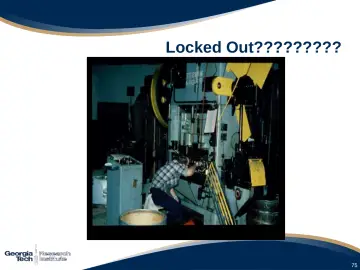 Slide 75: Locked Out?????????