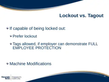 Slide 76: Lockout vs. Tagout