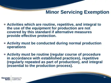 Slide 85: Minor Servicing Exemption