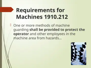 Slide 18: Requirements for Machines 1910.212