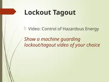 Slide 28: Lockout Tagout