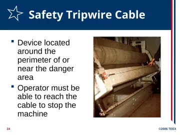 Slide 24: Safety Tripwire Cable