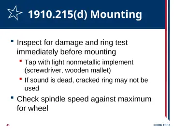 Slide 41: 1910.215(d) Mounting