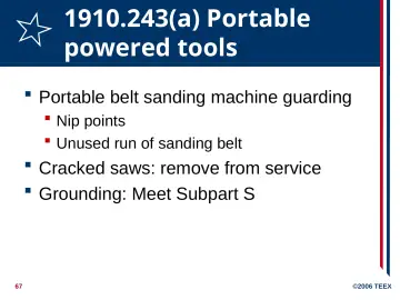 Slide 67: 1910.243(a) Portable powered tools