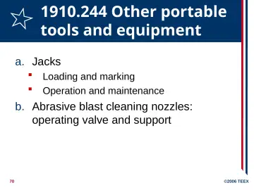 Slide 70: 1910.244 Other portable tools and equipment