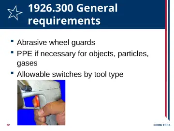 Slide 72: 1926.300 General requirements
