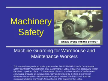 Slide 1: Machinery Safety
