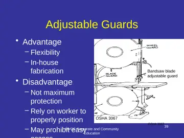 Slide 39: Adjustable Guards
