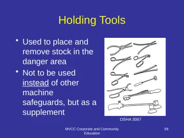 Slide 59: Holding Tools