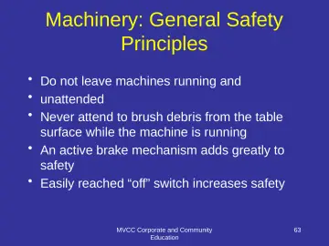 Slide 63: Machinery: General Safety Principles