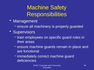 Slide 64: Machine Safety Responsibilities