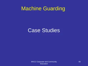 Slide 68: Machine Guarding