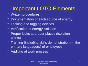 Slide 75: Important LOTO Elements