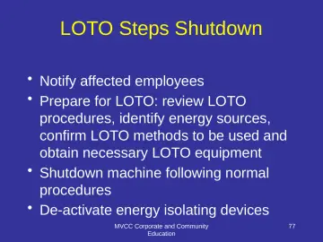 Slide 77: LOTO Steps Shutdown