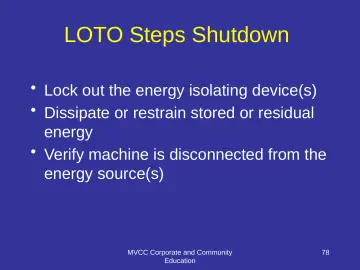 Slide 78: LOTO Steps Shutdown
