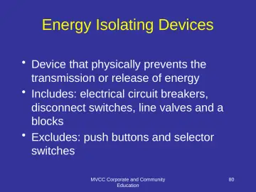 Slide 80: Energy Isolating Devices