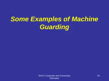 Slide 84: Some Examples of Machine