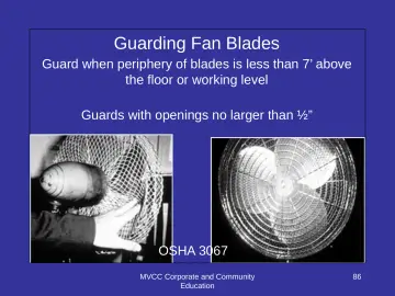 Slide 86: Guarding Fan Blades