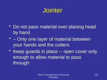 Slide 103: Jointer
