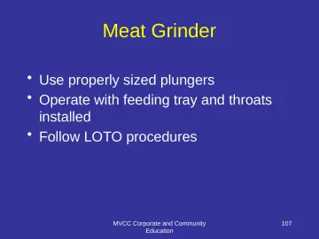 Slide 107: Meat Grinder