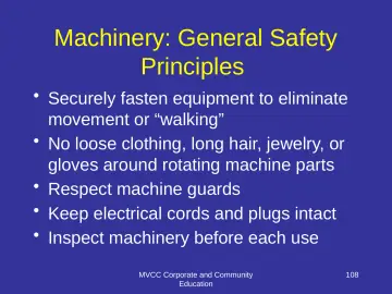 Slide 108: Machinery: General Safety Principles