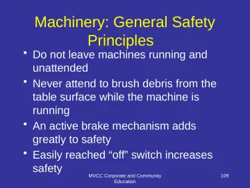 Slide 109: Machinery: General Safety Principles