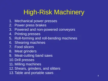 Slide 4: High-Risk Machinery