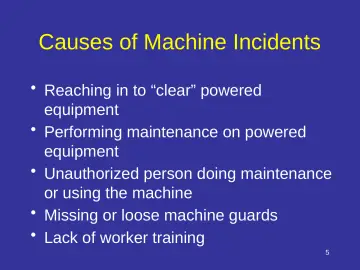 Slide 5: Causes of Machine Incidents