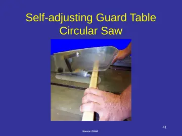 Slide 41: Self-adjusting Guard Table