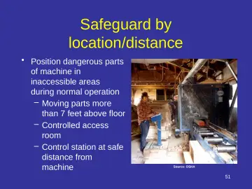 Slide 51: Safeguard by location/distance
