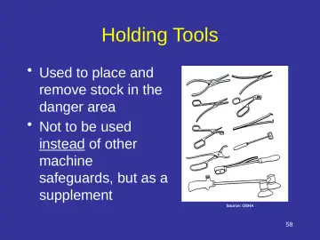 Slide 58: Holding Tools