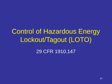 Slide 67: Control of Hazardous Energy