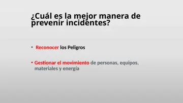 Slide 9: ¿Cuál es la mejor manera de prevenir incidentes?