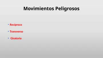 Slide 18: Movimientos Peligrosos