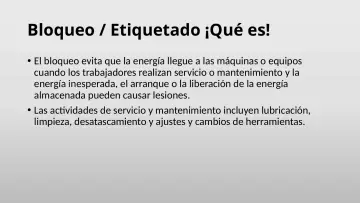 Slide 26: Bloqueo / Etiquetado ¡Qué es!