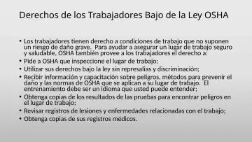 Slide 37: Derechos de los Trabajadores Bajo de la Ley OSHA