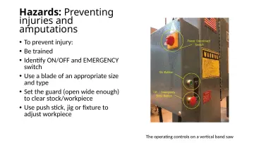 Slide 14: Hazards: Preventing injuries and amputations