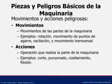 Slide 9: Piezas y Peligros Básicos de la Maquinaria