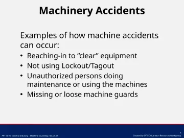 Slide 4: Machinery Accidents