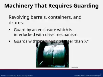 Slide 23: Machinery That Requires Guarding