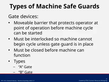 Slide 41: Types of Machine Safe Guards