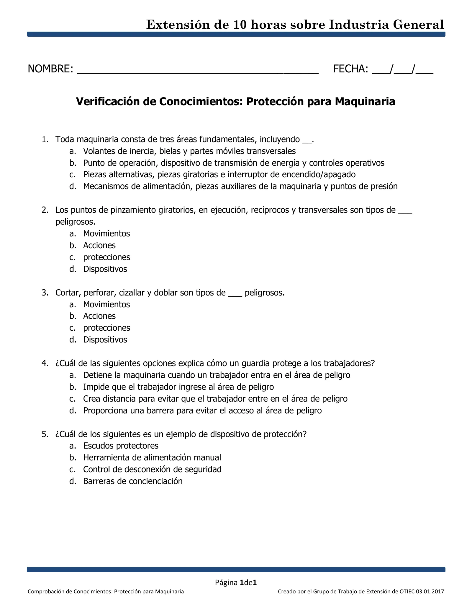 Protección de maquinaria: Comprobación de conocimientos (Capacitación de Extensión de 10 horas de OSHA, Industria General), page 1: Extensión de 10 horas sobre Industria General