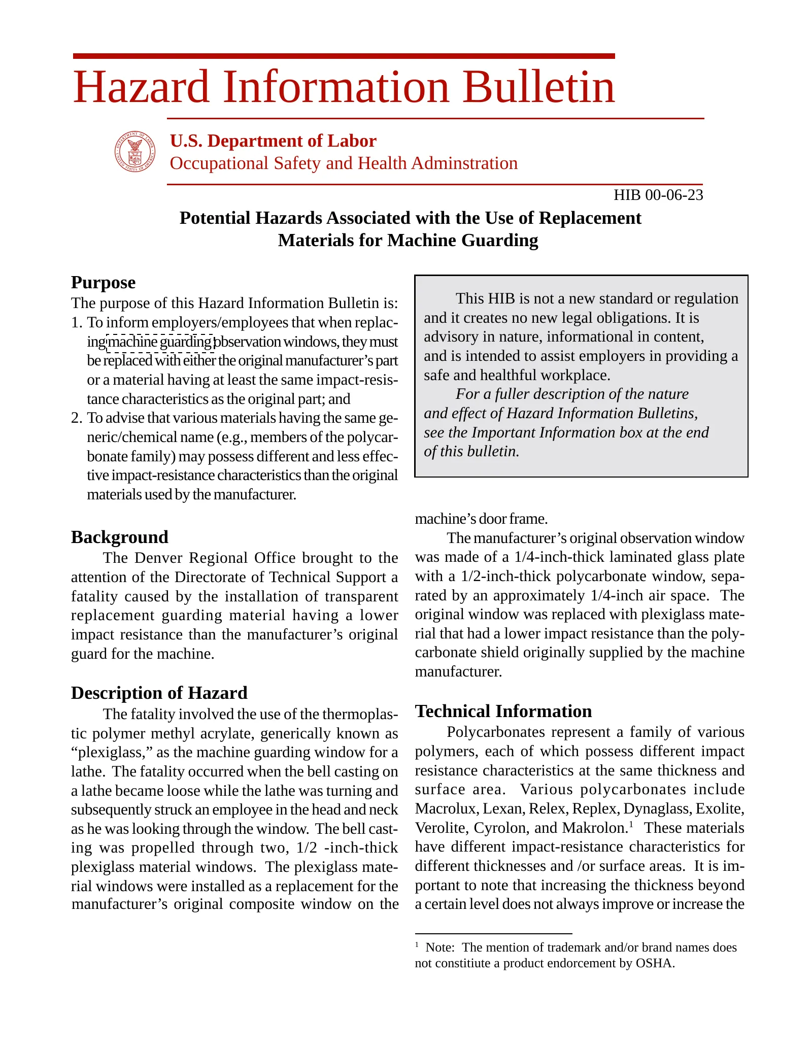 Potential Hazards Associated with the Use of Replacement Materials for Machine Guarding (OSHA HIB 06-23-2000), page 1: Hazard Information Bulletin