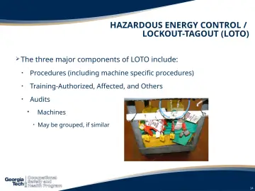 Slide 14: HAZARDOUS ENERGY CONTROL / LOCKOUT-TAGOUT (LOTO)