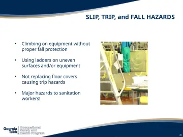 Slide 20: SLIP, TRIP, and FALL HAZARDS