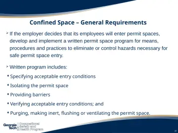 Slide 37: Confined Space – General Requirements