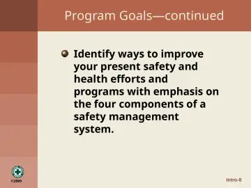 Slide 8: Program Goals—continued